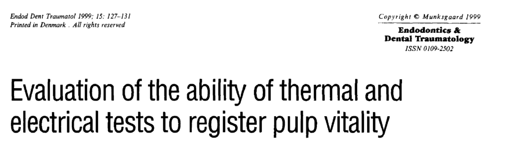 Evaluation of the ability of thermal and electrical tests to register pulp vitality